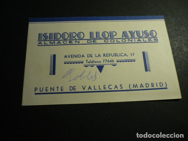 Postales: MADRID PUENTE DE VALLECAS ALMACEN DE COLONIALES ISIDORO LLOP AYUSO TARJETA PUBLICITARIA