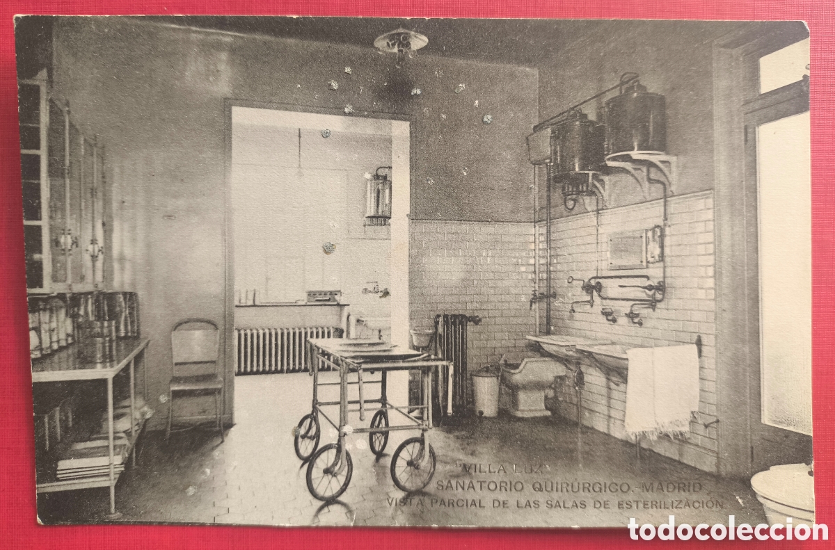 Postales: SANATORIO VILLA LUZ SALA ESTERILIZACI&Oacute;N POSTAL FOTOTIPIA MADRID C. 1915