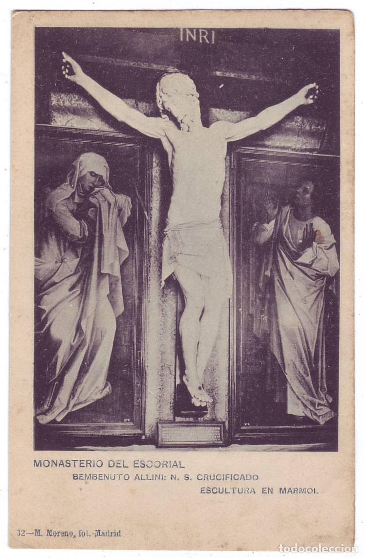 Postales: Monasterio del Escorial. Bembenuto Allini: Crucificado. M. Moreno Hauser y Menet(Anterior 1905)