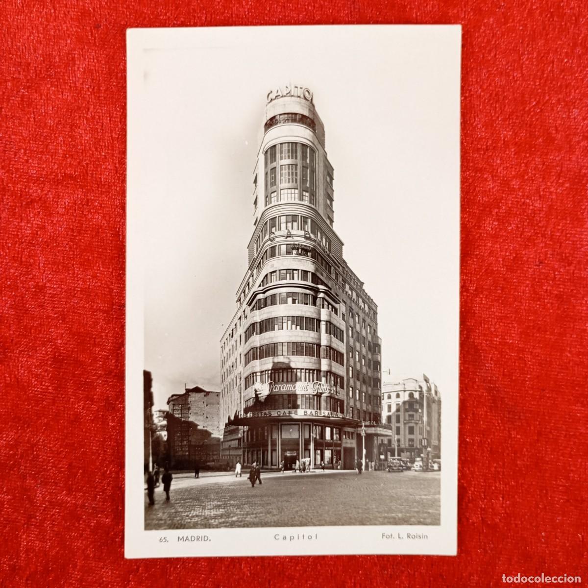 Postales: POSTAL - MADRID - CAPITOL - FOT. L. ROISIN - 65 - RAR&Iacute;SIMA / 807