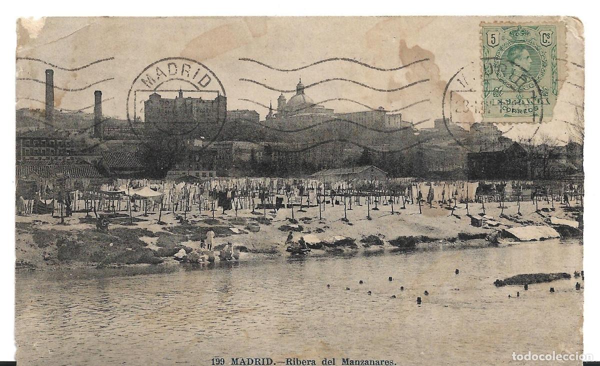 Postales: MADRID - RIBERA DEL MANZANARES - POSTAL ESCRITA CIRCULADA EN 1911. N&Uacute;M. 199 FOTO LACOSTE.LEER ESTADO