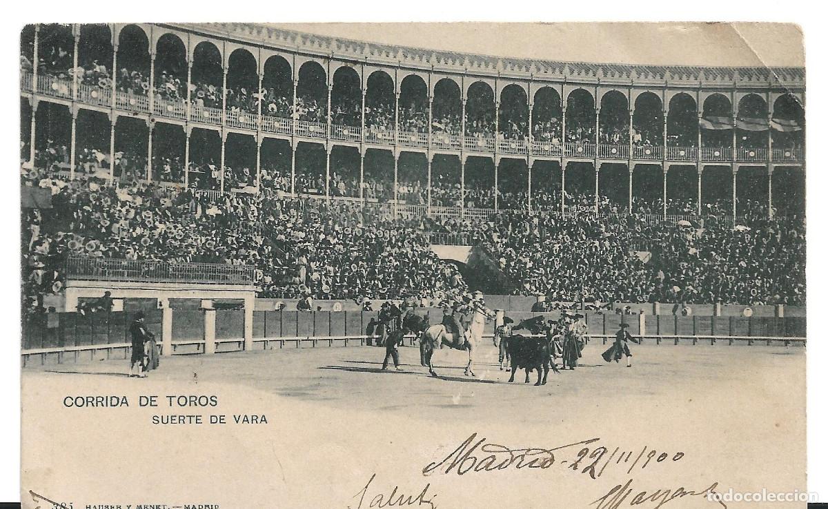 Postales: MADRID - CORRIDA DE TOROS - POSTAL ESCRITA Y CIRCULADA EN 1900. HAUSER Y MENET N&Uacute;M. 385. LEER ESTADO