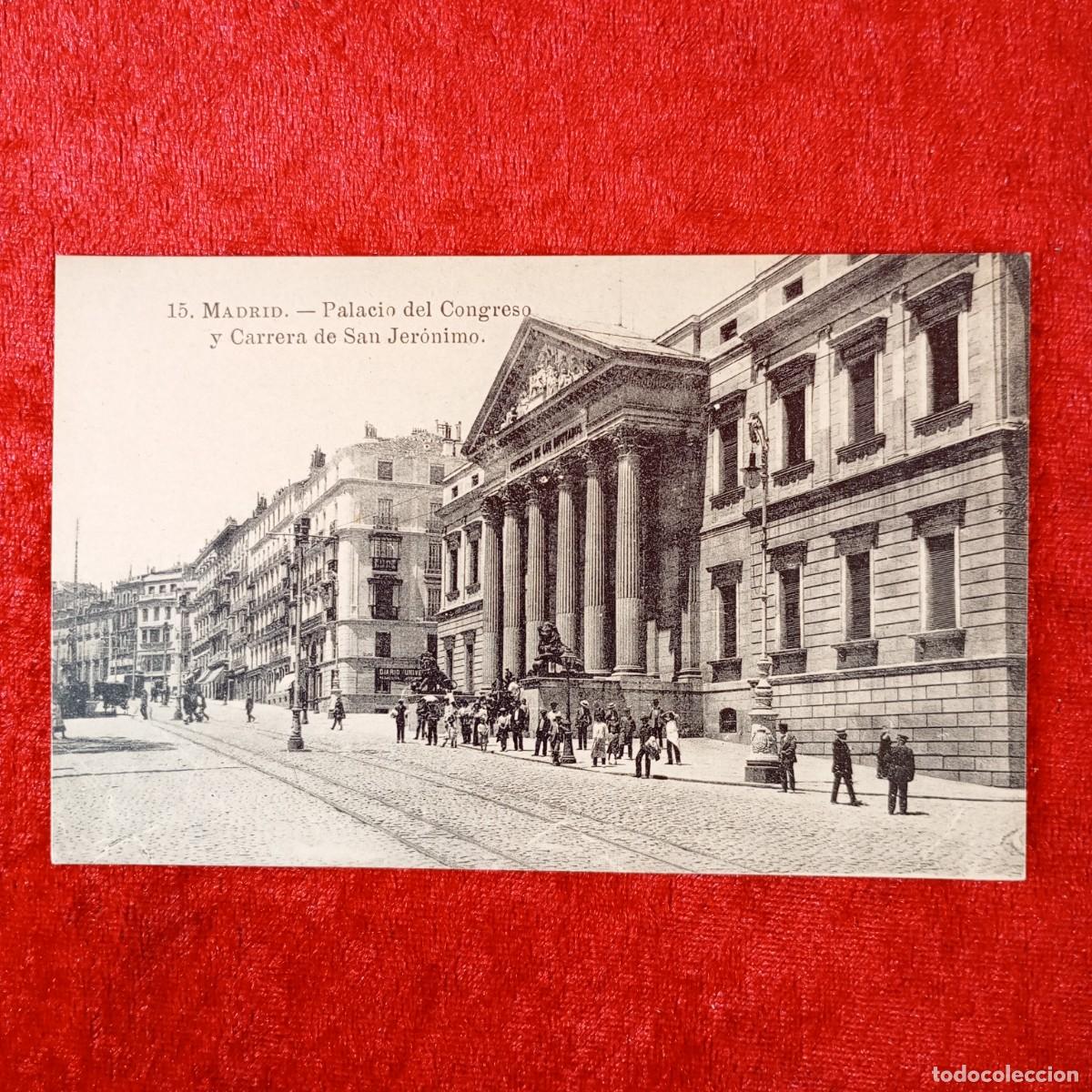 Postales: POSTAL - MADRID - PALACIO DEL CONGRESO Y CARRERA DE SAN JER&Oacute;NIMO - 15 - RAR&Iacute;SIMA / 1825