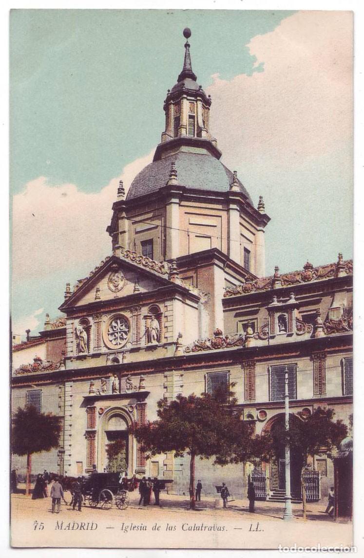 Postales: Madrid: Iglesia de las Calatravas. Levi Fils et Cie L.L. No circulada (A&ntilde;os 10)