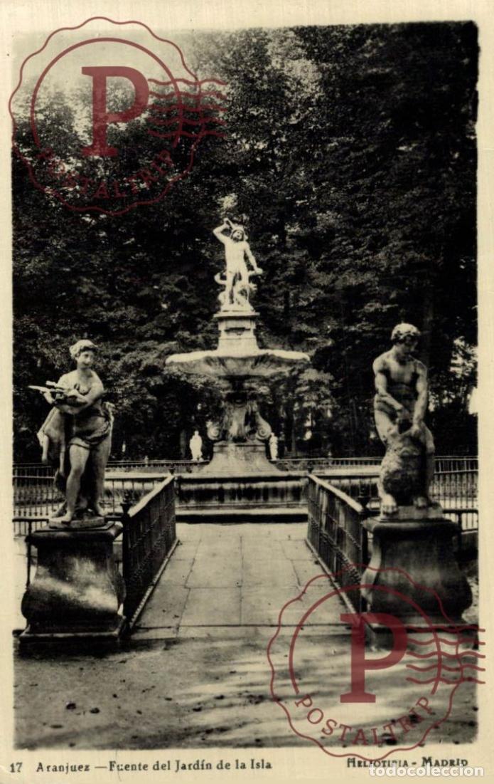 Postales: MADRID. Aranjuez - Fuente Del Jard&iacute;n De La Isla
