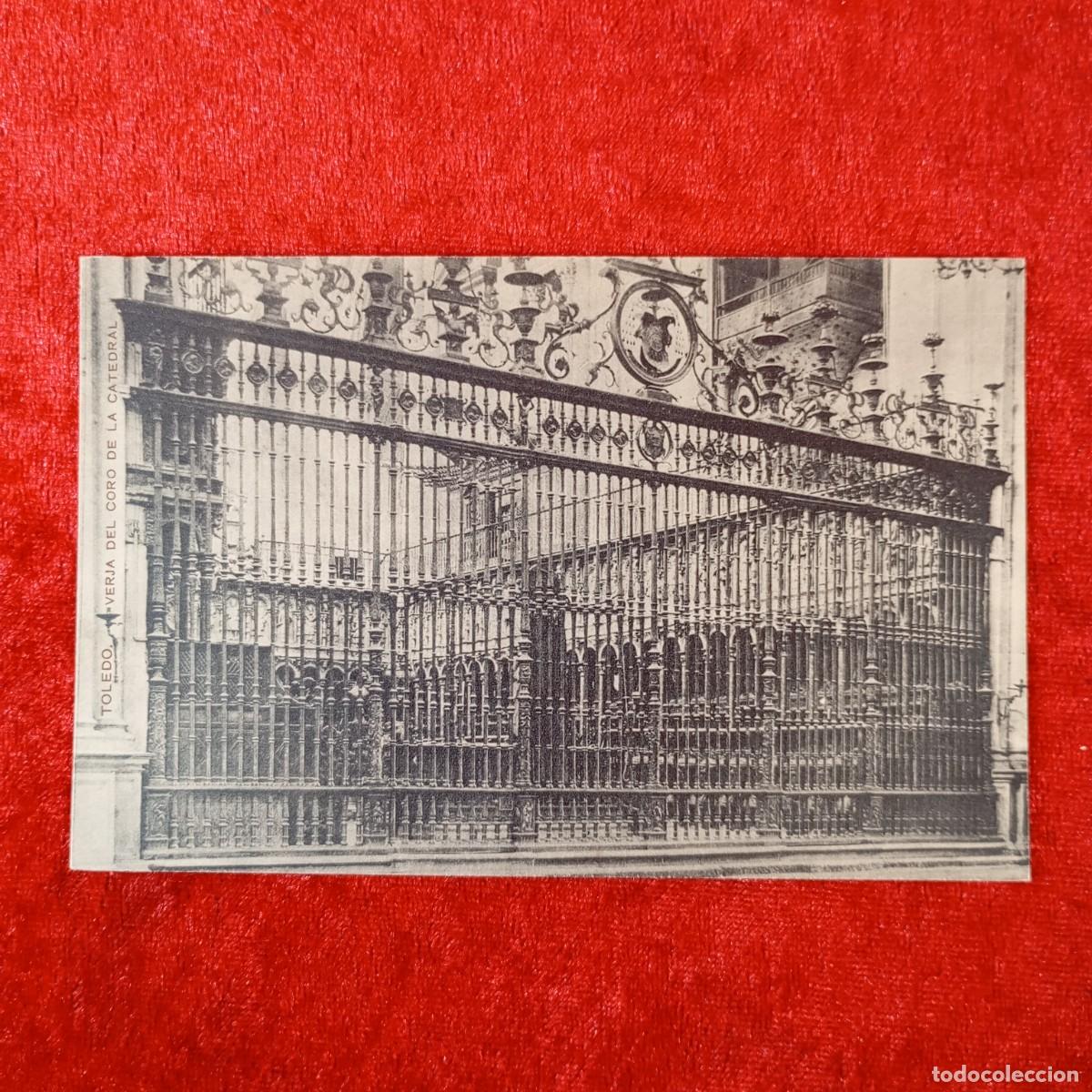 Postales: POSTAL - TOLEDO - VERJA DEL CORO DE LA CATEDRAL - RAR&Iacute;SIMA / 1931