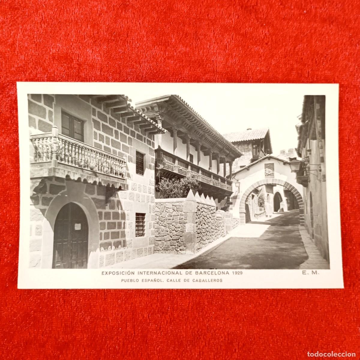 Postales: POSTAL - EXPOSICI&Oacute;N INTERNACIONAL DE BARCELONA 1929 PUEBLO ESPA&Ntilde;OL CALLE CABALLEROS- RAR&Iacute;SIMA / 2021