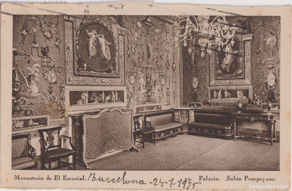Cartes Postales: MONASTERIO DE EL ESCORIAL, PALACIO, SAL&Oacute;N POMPEYNO - H.HAUSER Y MENET - CIRCULADA 1945