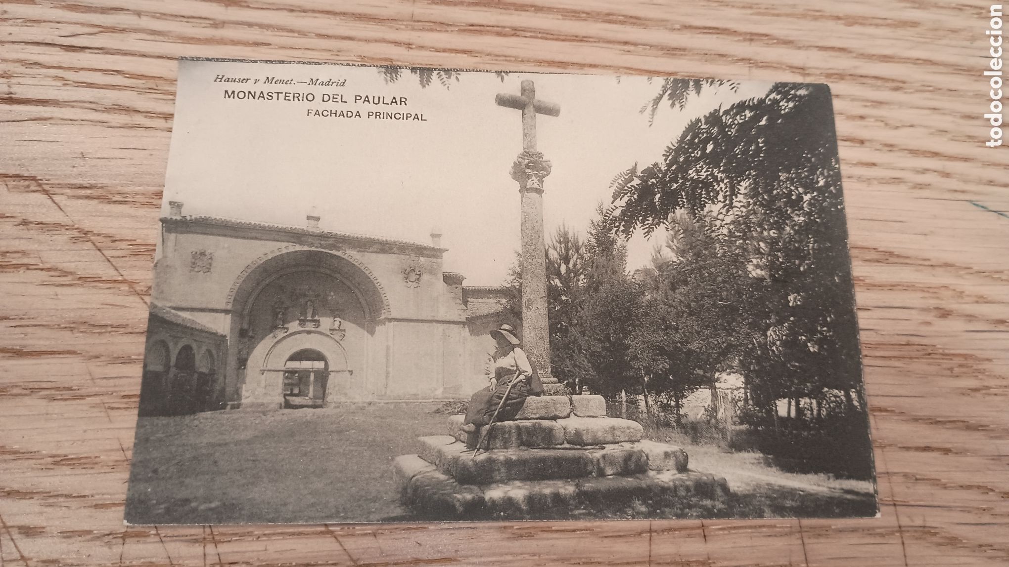 Postales: MONASTERIO DEL PAULAR (RASCAFR&Iacute;A - MADRID) - FACHADA PRINCIPAL - HAUSER Y MENET