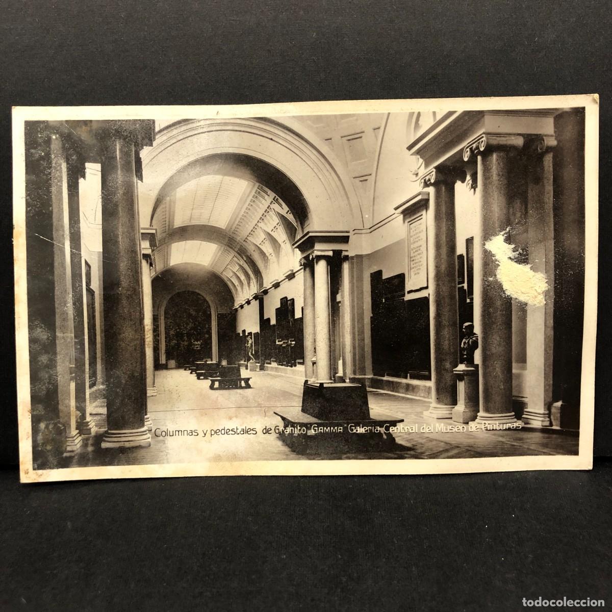 Postales: COLUMNAS Y PEDESCALES DE GRANITO GAMMA - GALERIA CENTRAL DEL MUSEO DE PINTURAS - POSTAL / 3329
