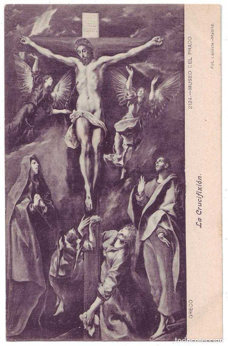 Postales: Madrid: Museo del Prado. Greco. La Crucifixi&oacute;n. Fot. Lacoste. No circulada (A&ntilde;os 10)