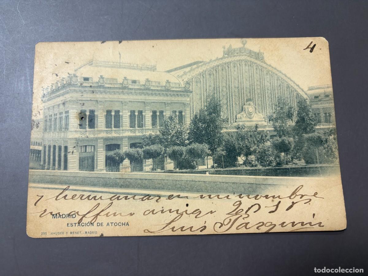 Postales: TARJETA POSTAL. MADRID. ESTACI&Oacute;N DE ATOCHA. 235. HAUSER Y MENET.