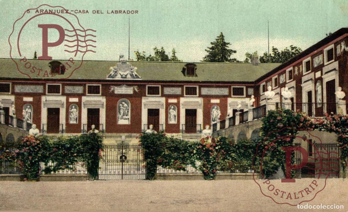 Postales: MADRID. ARANJUEZ. CASA DEL LABRADOR.