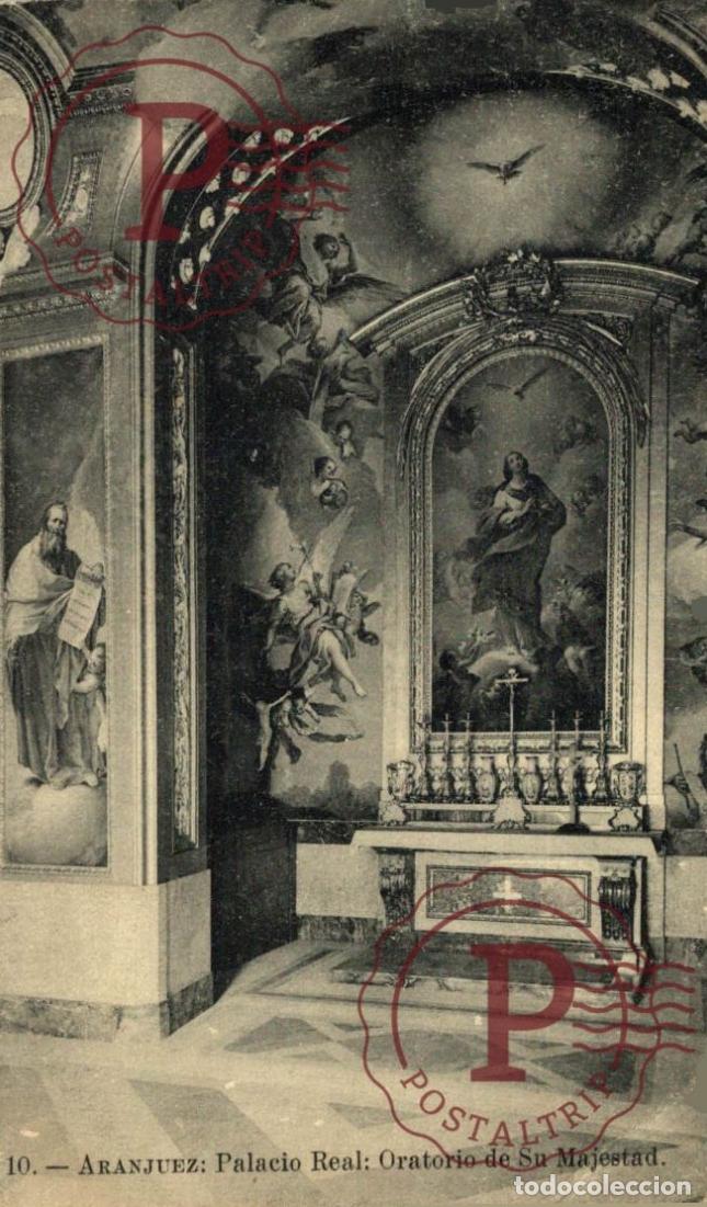 Postales: MADRID. ARANJUEZ. PALACIO REAL. ORATORIO DE SU MAJESTAD.