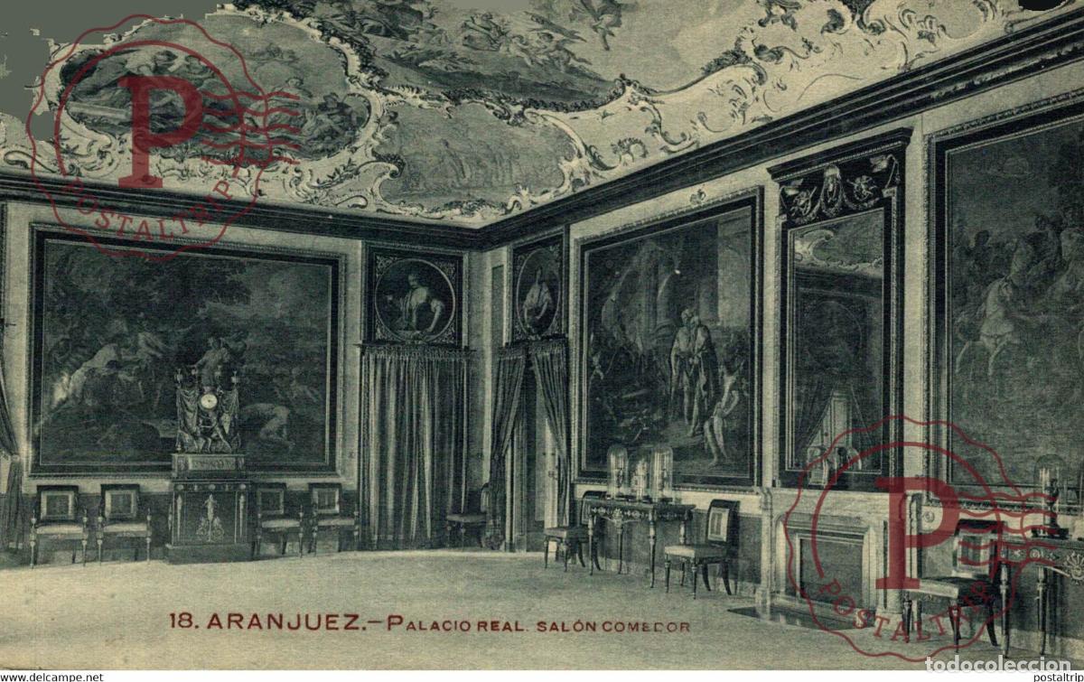 Postais: MADRID. ARANJUEZ, PALACIO REAL SAL&Oacute;N COMEDOR