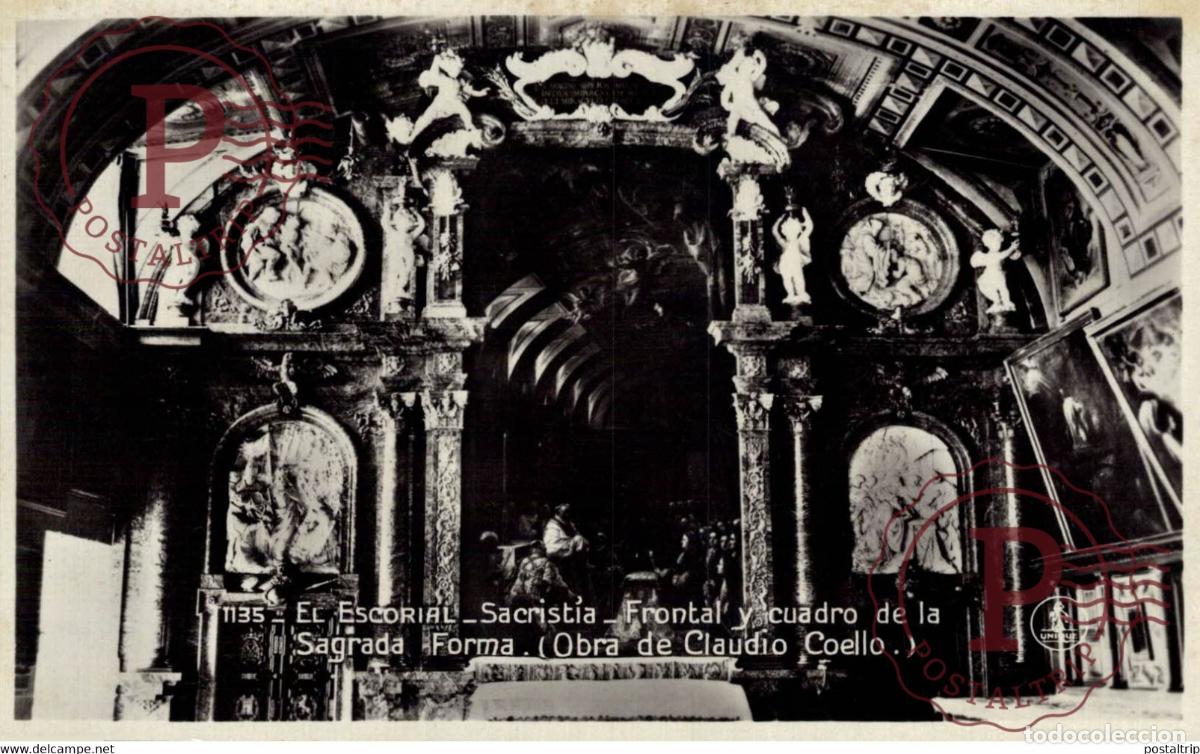 Postales: MADRID. EL ESCORIAL SACRISTIA FRONTAL Y CUADRO DE LA SAGRADA FORMA