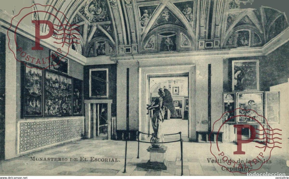 Postales: MADRID. MONASTERIO DEL ESCORIAL VESTIBULO DE LAS SALAS CAPITULARES