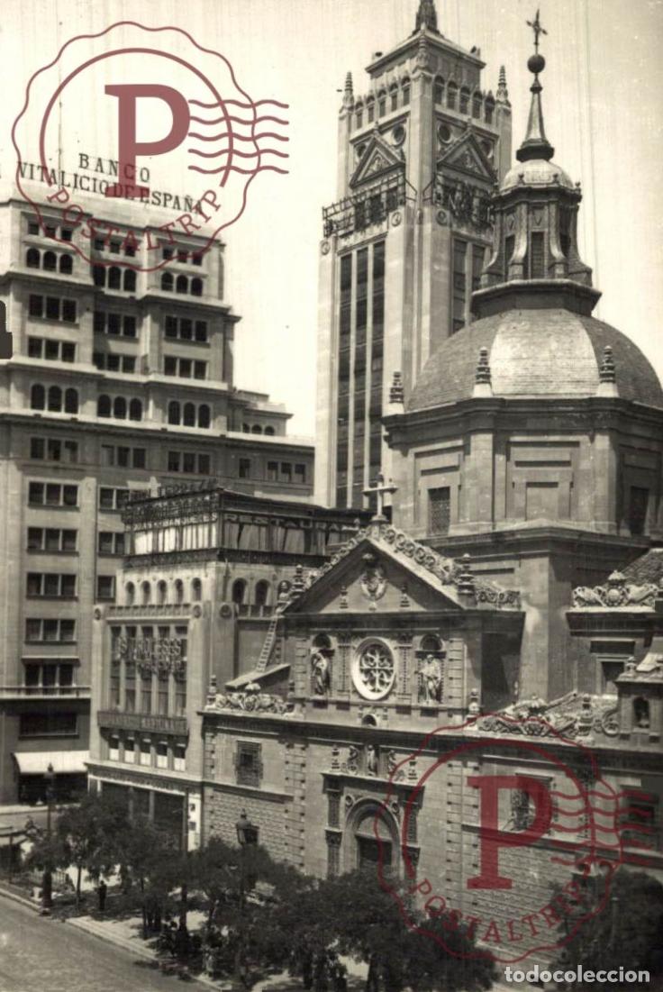 Postales: MADRID. CALLE ALCALA. IGLESIA DE LOS CALATRAVAS.
