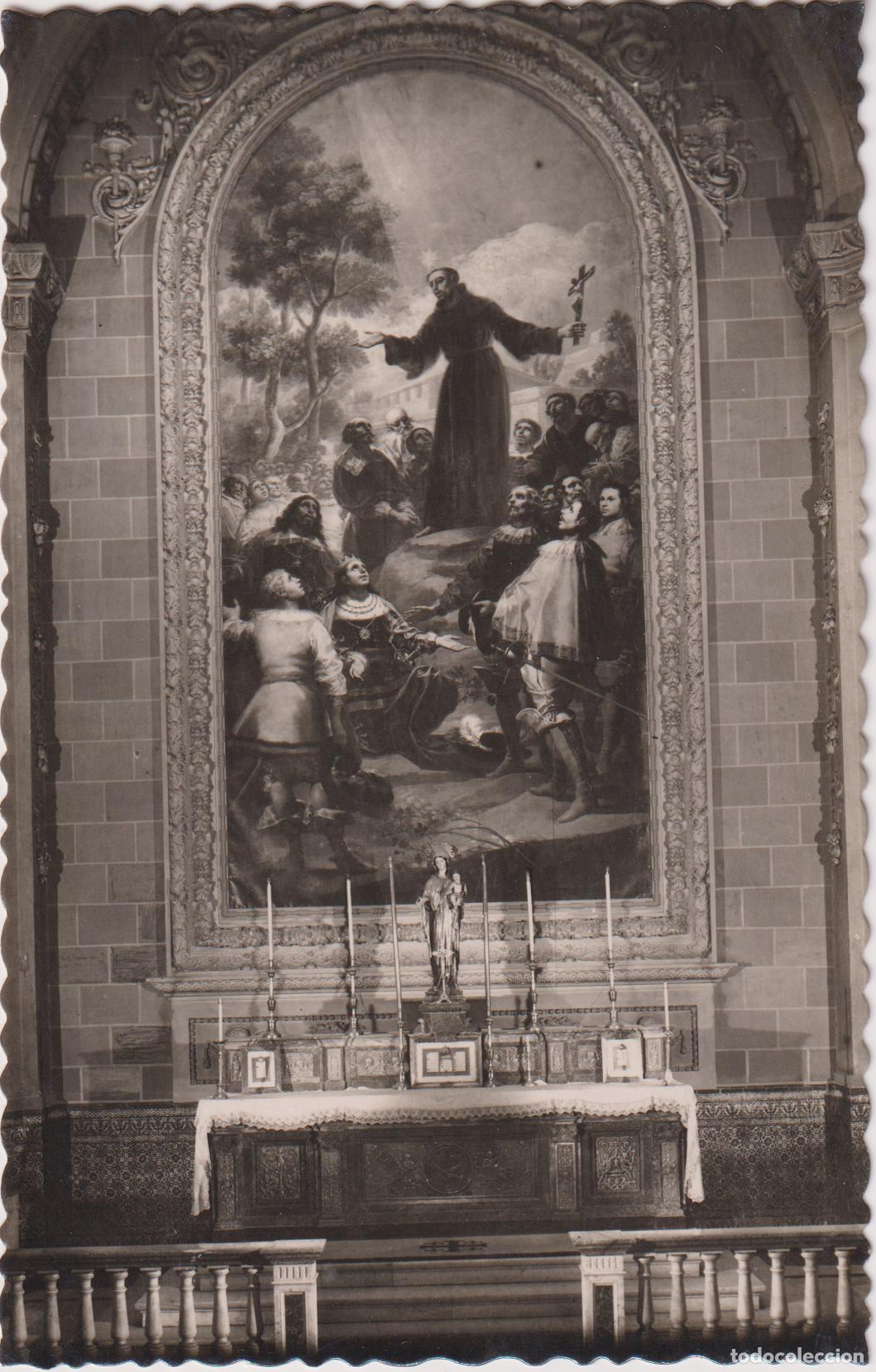 Postales: MADRID, IGLESIA S.FRCO.EL GRANDE, SAN BERNARDINO DE SIENA (GOYA - FOTO GARCIA GARRABELLA N&ordm;138 - S/C