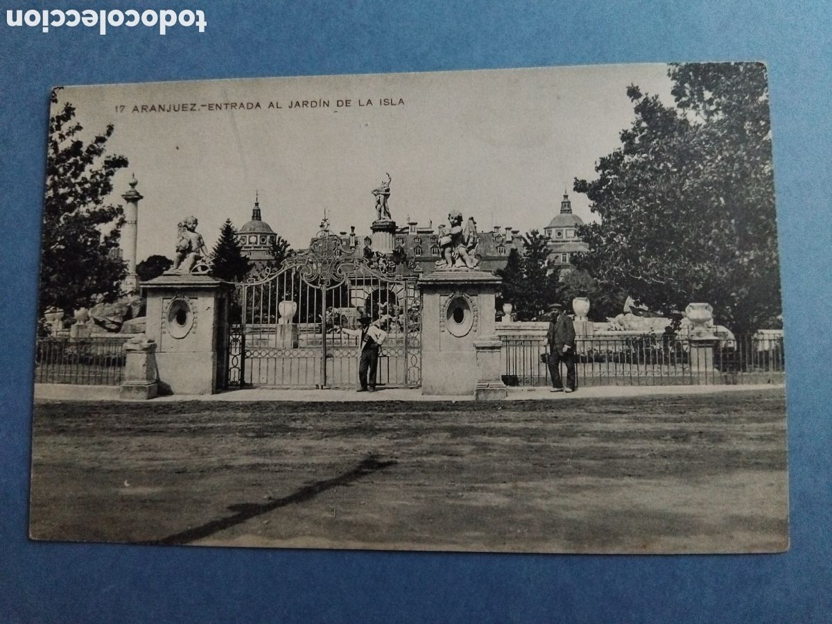 Postales: Postal Aranjuez. Entrada al jard&iacute;n de la Isla.