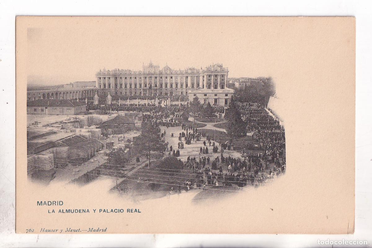 Postales: POSTAL. MADRID. LA ALMUDENA Y PALACIO REAL. HAUSER Y MENET