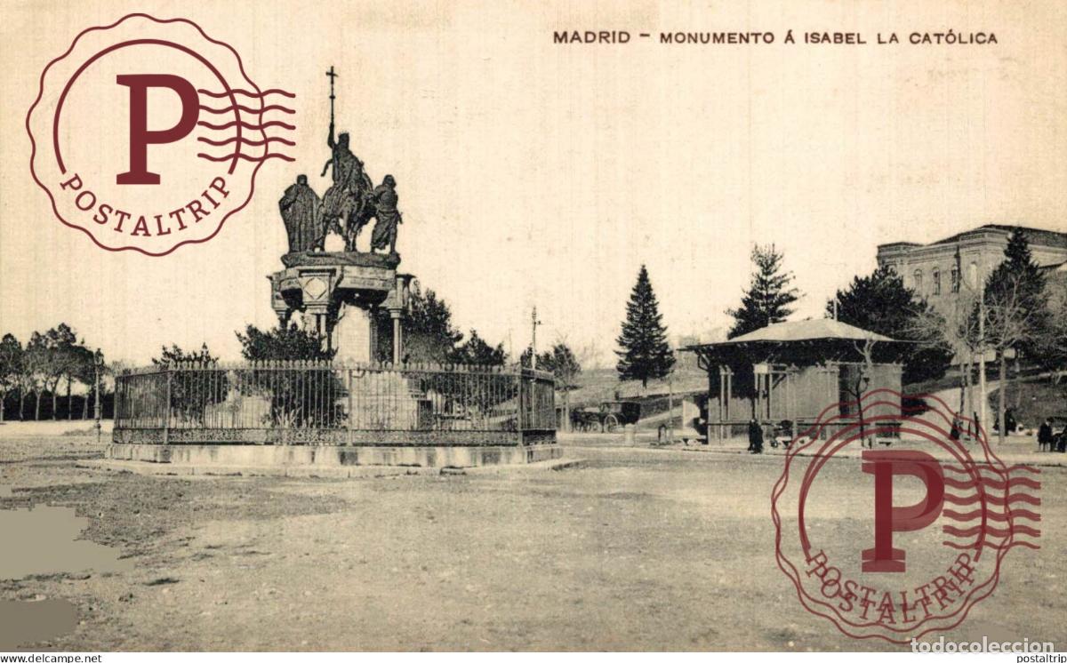 Postales: MADRID. MONUMENTO A ISABEL LA CATOLICA.