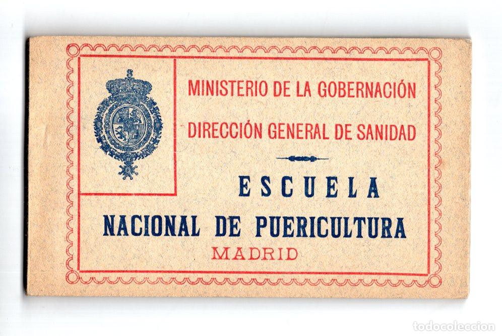 Postkarten: MADRID. ESCUELA NACIONAL DE PUERICULTURA, MINISTERIO GOBERNACI&Oacute;N SANIDAD DE ESPA&Ntilde;A.13 POSTALES.