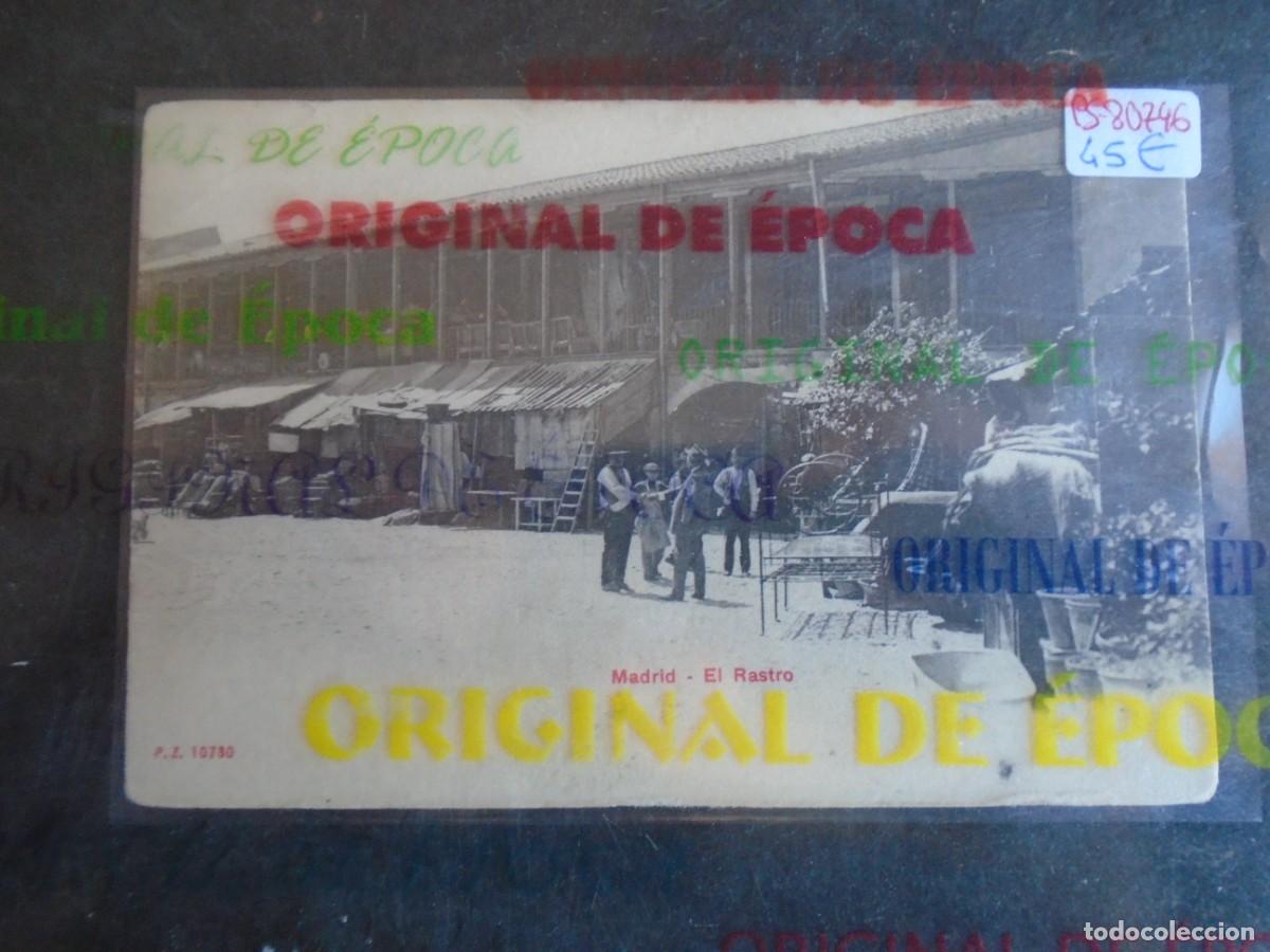 Postales: (PS-80746)POSTAL DE MADRID-EL RASTRO.P.Z.10780