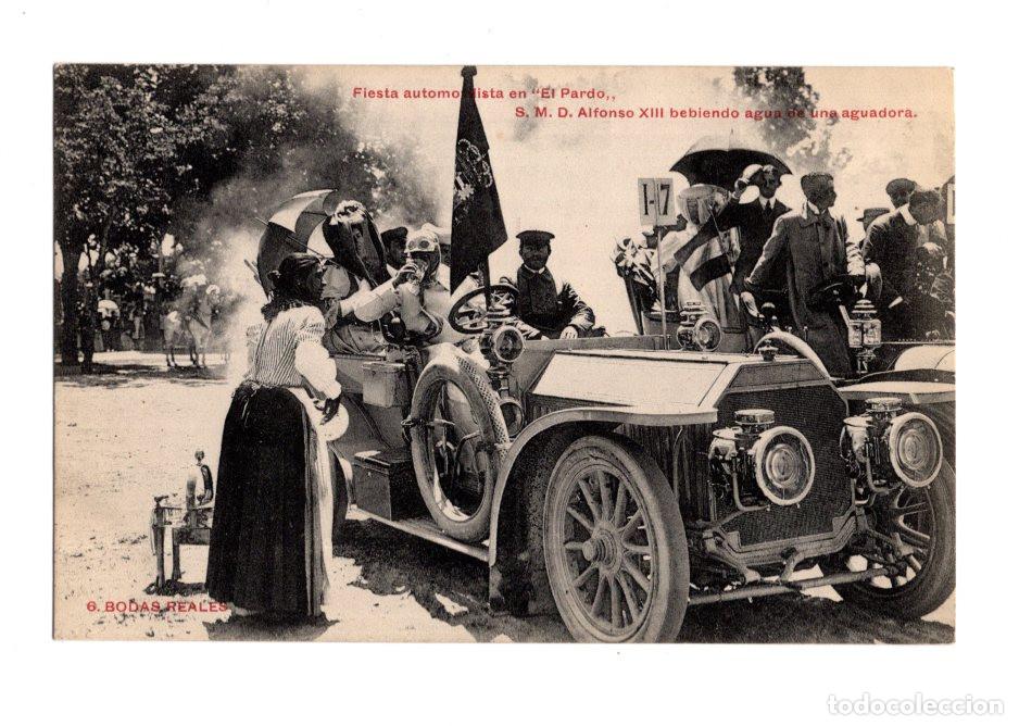 Postales: EL PARDO.(MADRID).- LA FIESTA AUTOMOVILISTA. S.M.D. ALFONSO XIII BEBIENDO AGUA DE UNA AGUADORA.