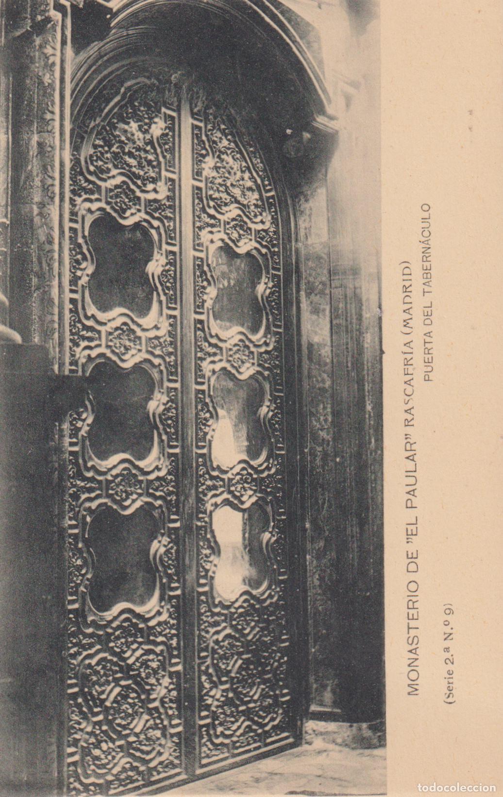 Postales: RASCAFRIA (MADRID) MONASTERIO DE EL PAULAR &ndash; PUERTA DEL TABERNACULO &ndash; F.HAUSER Y MENET N&ordm;9 &ndash; S/C
