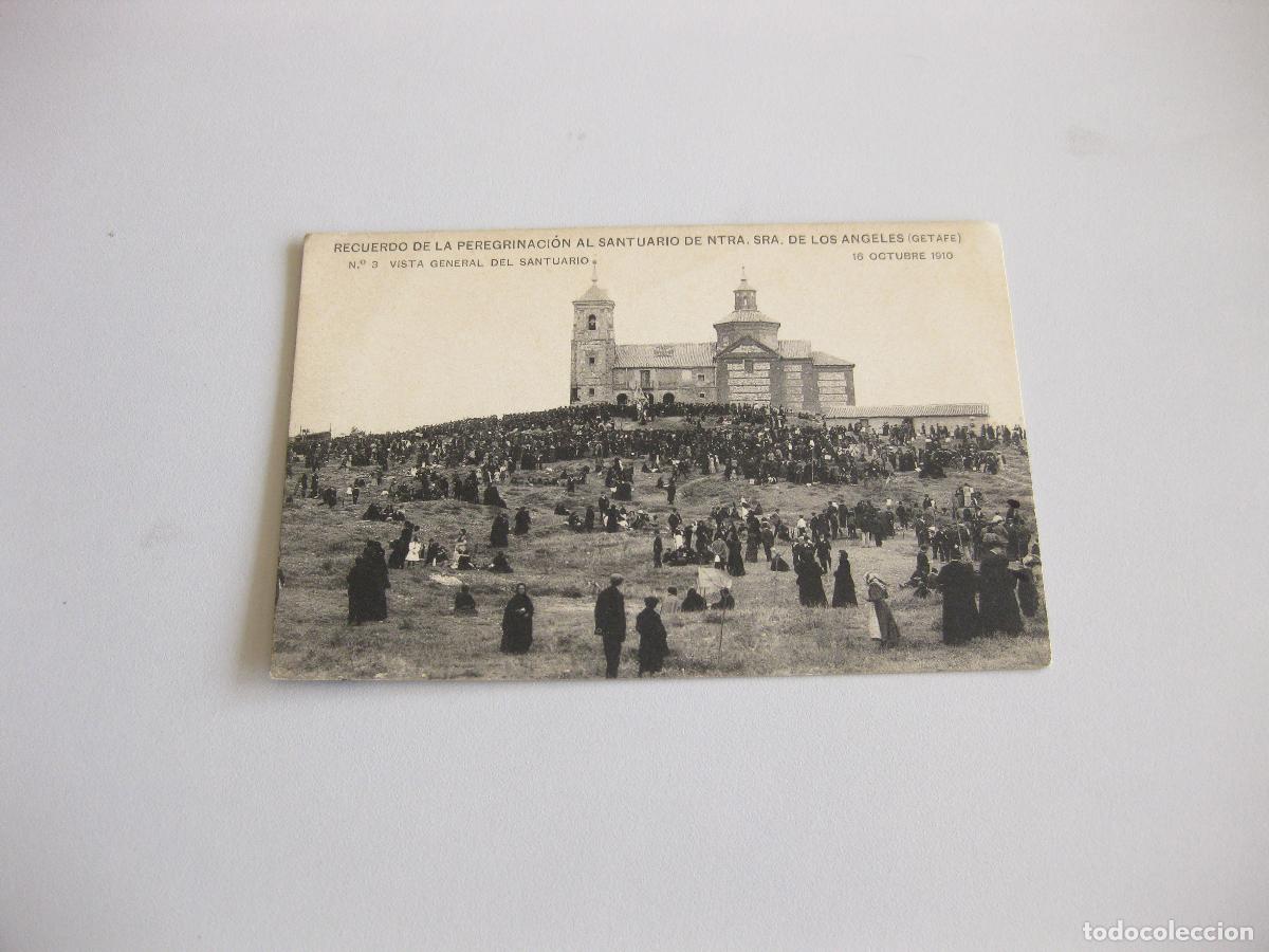 Postales: POSTAL N&ordm; 3 DEL RECUERDO DE LA PEREGRINACI&Oacute;N AL SANTUARIO DE NTRA. SRA. DE LOS &Aacute;NGELES. GETAFE 1910