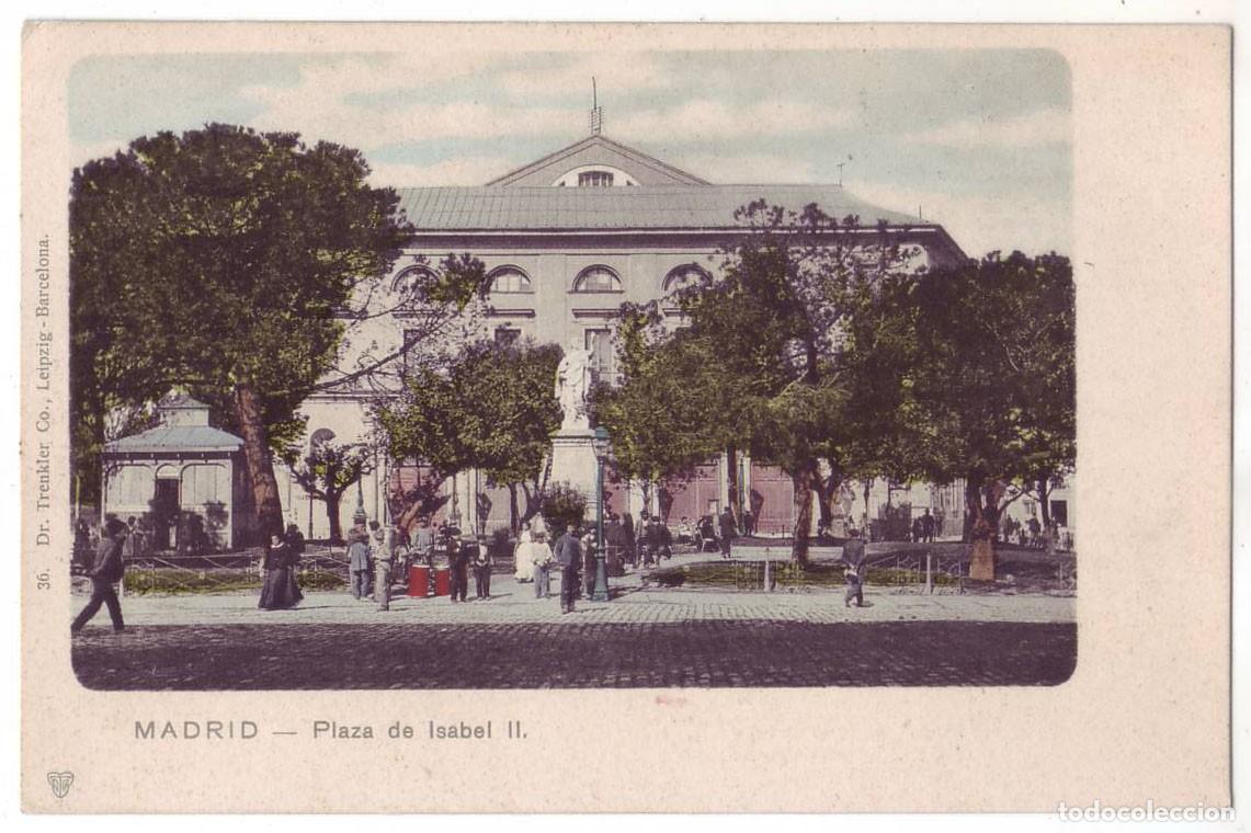 Postales: Madrid: Plaza de Isabel II. Dr. Trenkler Co. Sin dividir. No circulada (Anterior a 1905)