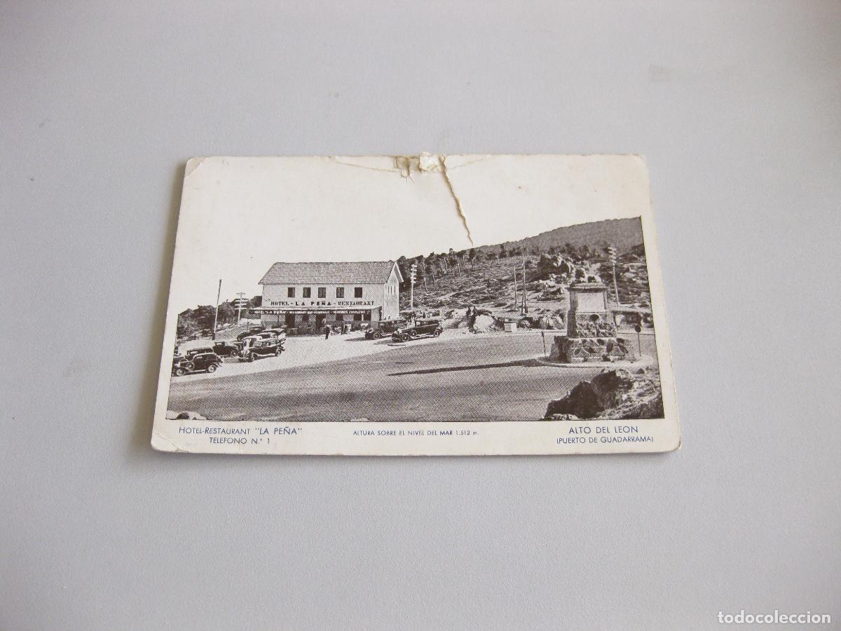 Postales: TARJETA POSTAL DEL PUERTO DE GUADARRAMA. ALTO DEL LEON. HOTEL RESTAURANTE LA PE&Ntilde;A. A&Ntilde;OS 30