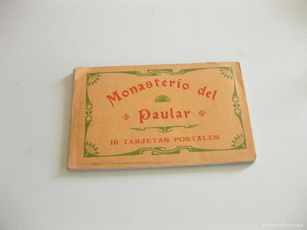Postales: TACO CON 10 TARJETAS POSTALES DEL MONASTERIO DEL PAULAR. FOTOTIPIA HAUSER Y MENET