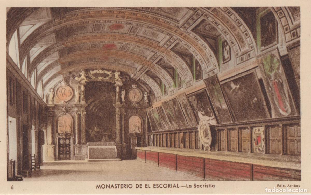 Postales: MONASTERIO DE EL ESCORIAL, LA SACRISTIA - EDICIONES ARRIBAS N&ordm;6 - S/C