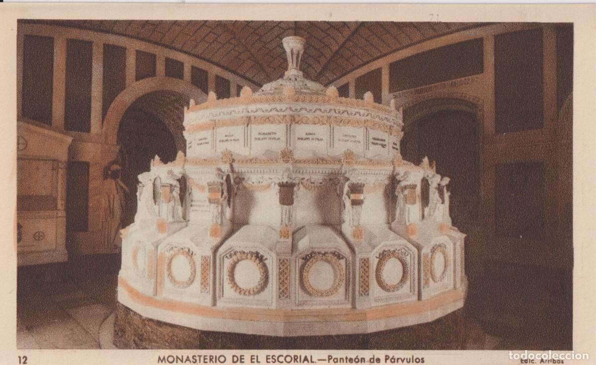 Postales: MONASTERIO DE EL ESCORIAL, PANTE&Oacute;N DE P&Aacute;RVULOS - EDICIONES ARRIBAS N&ordm;12 - S/C