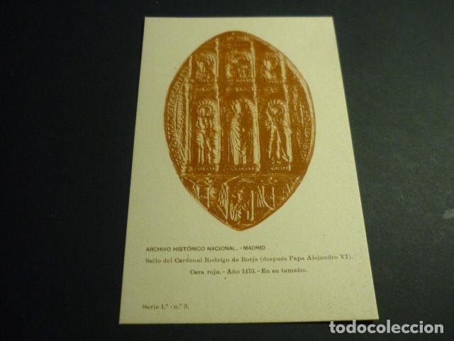 Postales: MADRID ARCHIVO HISTORICO NACIONAL SELLO DEL CARDENAL RODRIGO DE BORJA