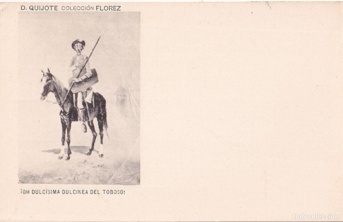 Cartoline: OH, DULCINEA DEL TOBOSO - DON QUIJOTE. COLECCI&Oacute;N FLOREZ REVERSO SIN DIVIDIR. CERVANTES.