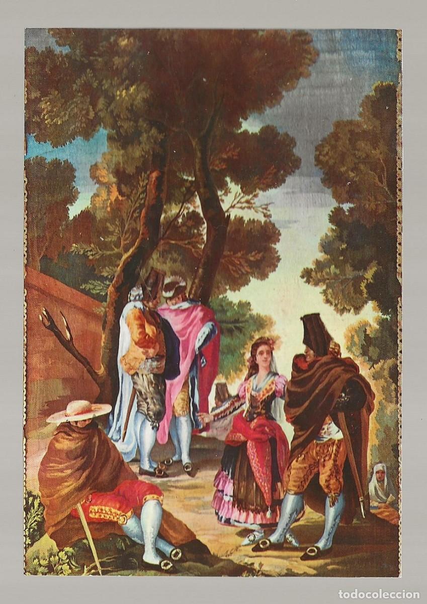 Postales: POSTAL - LA MAJA Y LOS EMBOZADOS - TAPIZ GOYA - MONASTERIO DEL ESCORIAL - MADRID