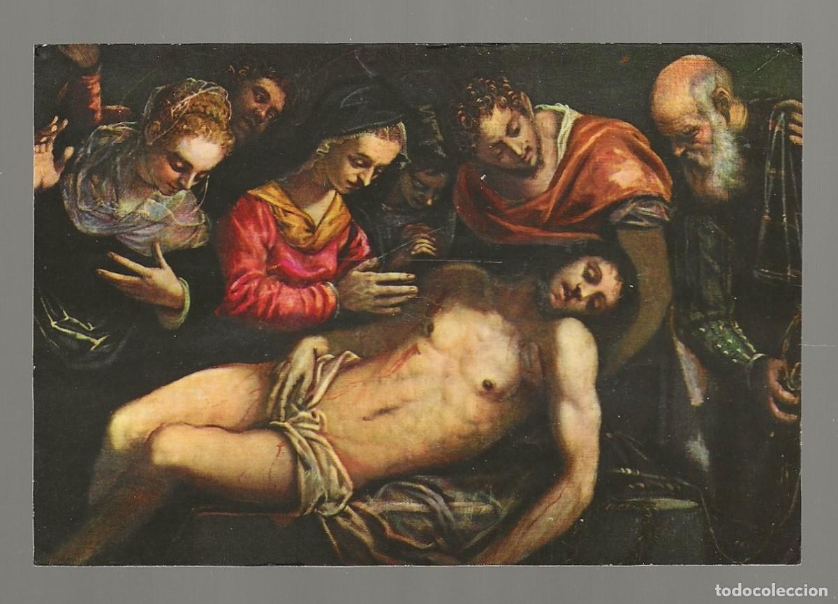 Postales: POSTAL - ENTIERRO DE CRISTO - TINTORETTO - MONASTERIO DEL ESCORIAL - MADRID