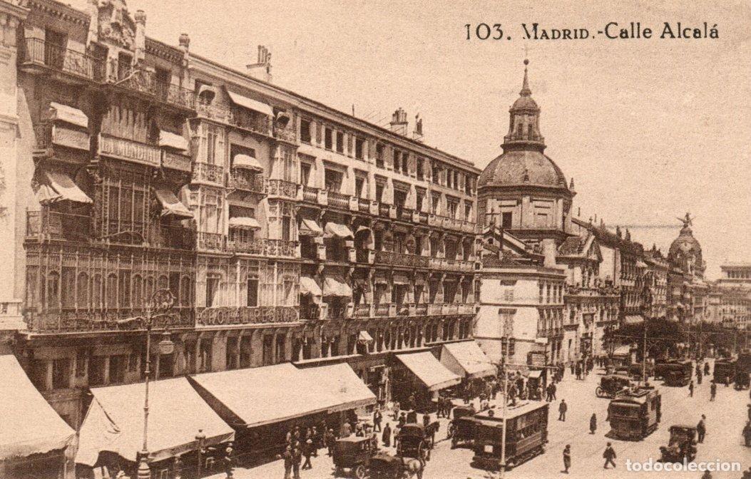 Postales: BONITA POSTAL - MADRID - CALLE ALCALA - GRAFOS