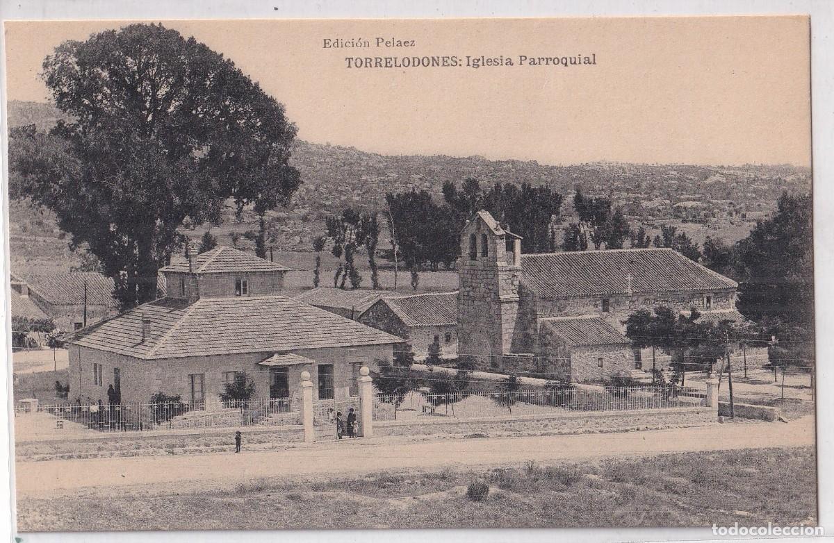 Postales: TORRELODONES (MADRID).- EDICI&Oacute;N PELAEZ. IGLESIA PARROQUIAL. SIN CIRCULAR.