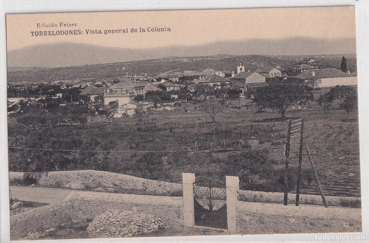 Postkarten: TORRELODONES (MADRID).- EDICI&Oacute;N PELAEZ. VISTA GENERAL DE LA COLONIA. SIN CIRCULAR.