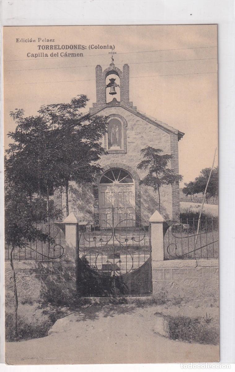 Postcards: TORRELODONES (MADRID).- EDICI&Oacute;N PELAEZ. CAPILLA DEL CARMEN. SIN CIRCULAR.