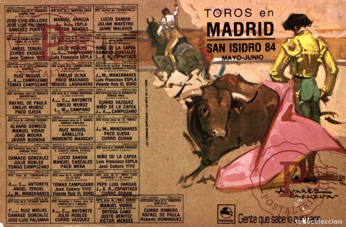 Cartes Postales: TOROS TAUROMAQUIA. TOROS EN MADRID SAN ISIDRO 84 ESPA&Ntilde;A SPAIN ESPAGNE
