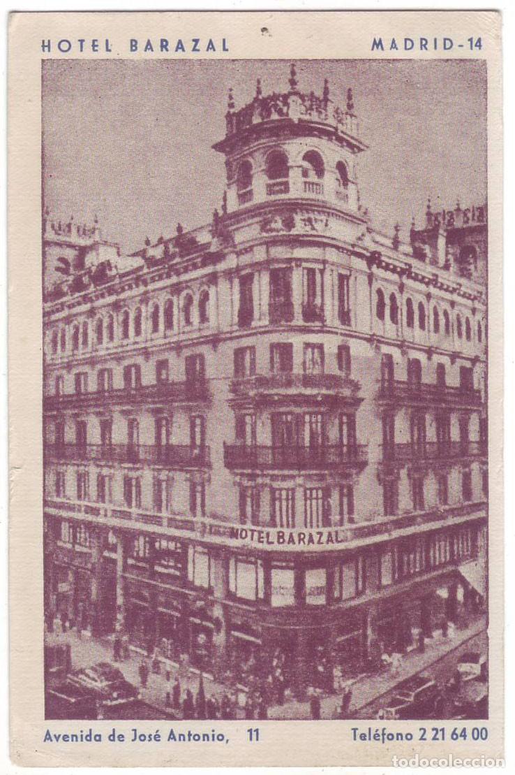 Postales: Madrid: Hotel Barazal. Avenida de Jos&eacute; Antonio 11. No circulada (A&ntilde;os 40-50)