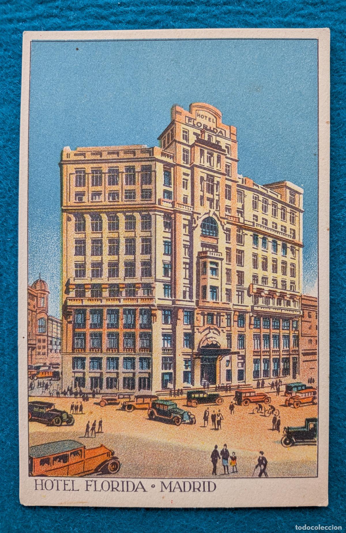 Postales: RW POSTAL MADRID HOTEL FLORIDA PLAZA DEL CALLAO GRAN VIA P2068