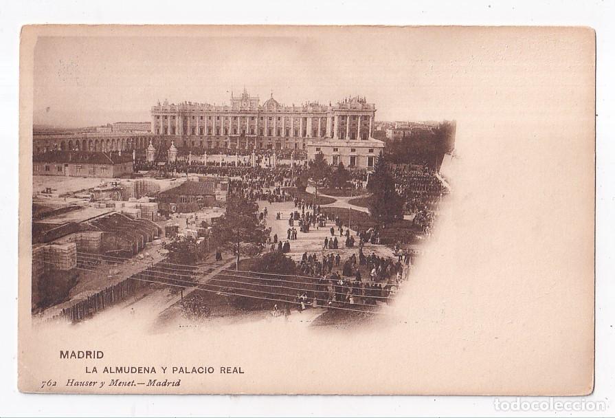 Postales: POSTAL. MADRID. LA ALMUDENA Y PALACIO REAL. HAUSER Y MENET