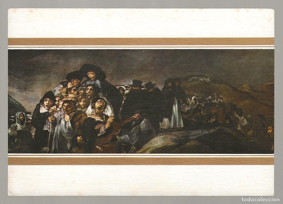 Postales: POSTAL - ROMER&Iacute;A DE SAN ISIDRO - GOYA - MUSEO DEL PRADO - MADRID - SIN CIRCULAR