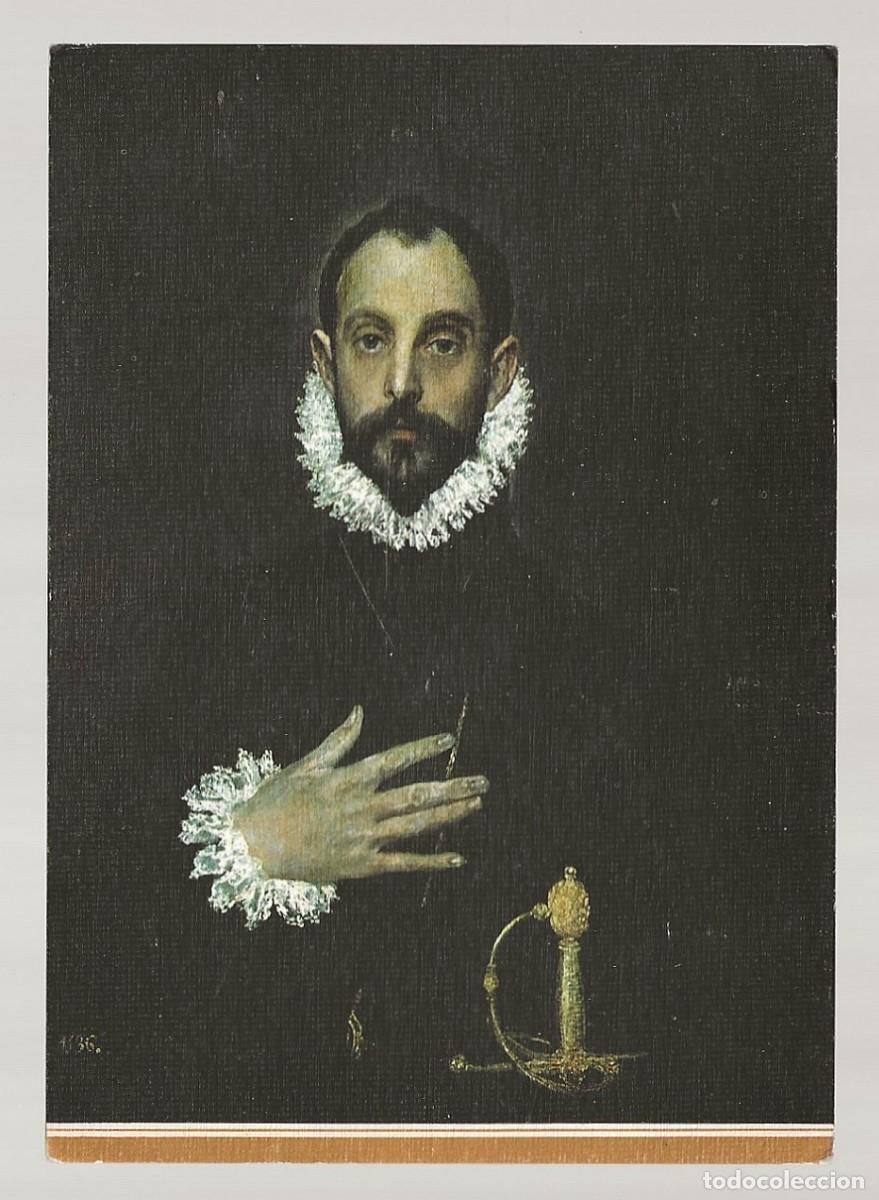 Postales: POSTAL - EL CABALLERO DE LA MANO EN EL PECHO - EL GRECO - MUSEO DEL PRADO - MADRID - SIN CIRCULAR